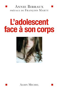 Télécharger le livre :  L'Adolescent face à son corps