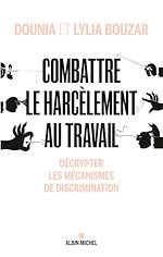 Télécharger le livre :  Combattre le harcèlement au travail