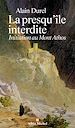 Télécharger le livre :  La Presqu'île interdite