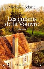 Télécharger le livre :  Les Enfants de la Vouivre - tome 1