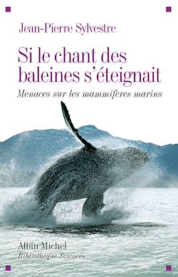 Télécharger le livre :  Si le chant des baleines s'éteignait