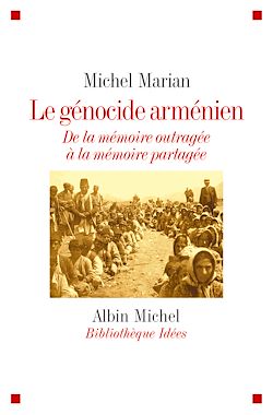 Télécharger le livre :  Le Génocide arménien