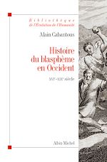 Télécharger le livre :  Histoire du blasphème en Occident