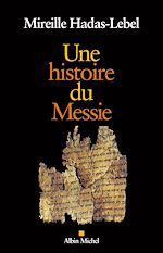 Télécharger le livre :  Une histoire du Messie