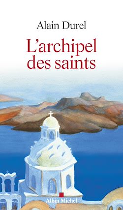 Télécharger le livre :  L'Archipel des saints