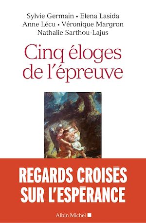 Download the eBook: Cinq éloges de l'épreuve