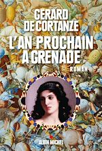 Télécharger le livre :  L'An prochain à Grenade