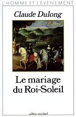 Télécharger le livre :  Le Mariage du Roi-Soleil