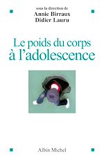 Télécharger le livre :  Le Poids du corps à l'adolescence