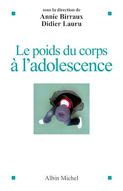 Télécharger le livre :  Le Poids du corps à l'adolescence