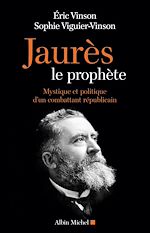 Télécharger le livre :  Jaurès le prophète