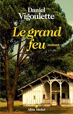 Download this eBook Le Grand Feu