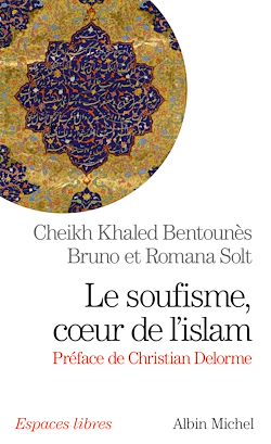 Télécharger le livre :  Le Soufisme, coeur de l'Islam