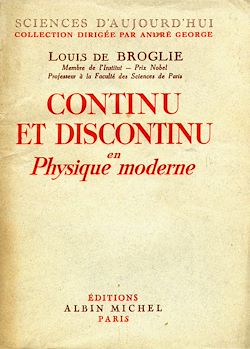 Télécharger le livre :  Continu et discontinu en physique moderne