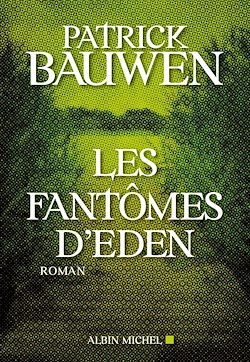 Télécharger le livre :  Les Fantômes d'Eden
