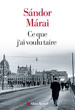 Télécharger le livre :  Ce que j'ai voulu taire