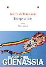 Télécharger le livre :  Trompe-la-mort