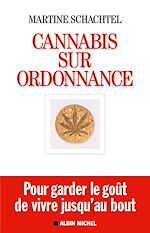 Télécharger le livre :  Cannabis sur ordonnance