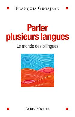 Télécharger le livre :  Parler plusieurs langues