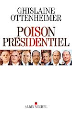 Télécharger le livre :  Poison présidentiel