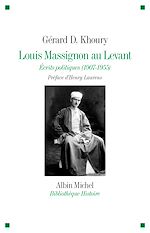 Télécharger le livre :  Louis Massignon au Levant