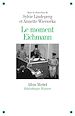 Télécharger le livre :  Le Moment Eichmann