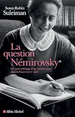 Télécharger le livre :  La Question Némirovsky