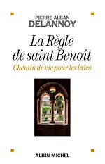 Télécharger le livre :  La Règle de saint Benoit