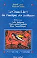 Télécharger le livre :  Le Grand Livre du Cantique des cantiques