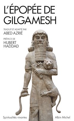 Télécharger le livre :  L'Epopée de Gilgamesh