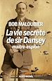 Télécharger le livre :  La Vie secrète de Sir Dansey, maître-espion