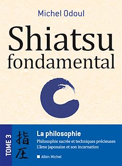 Télécharger le livre :  Shiatsu fondamental - tome 3
