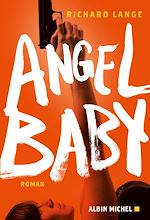 Télécharger le livre :  Angel baby