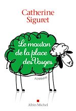 Télécharger le livre :  Le mouton de la place des Vosges