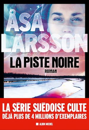 La Piste noire