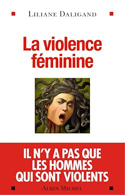 Télécharger le livre :  La Violence féminine