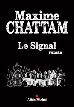 Le Signal Maxime Chattam Numilog Com Ebook