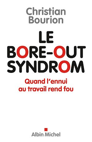 Download the eBook: Le Bore-out syndrom