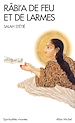 Télécharger le livre :  Râbi'a de feu et de larmes