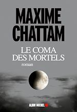 Télécharger le livre :  Le Coma des mortels