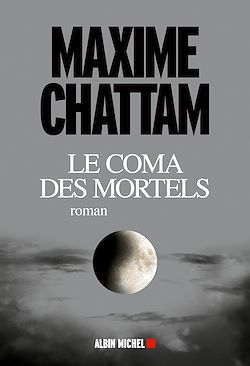Télécharger le livre :  Le Coma des mortels