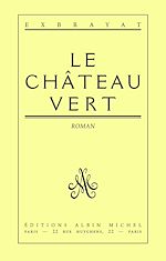 Télécharger le livre :  Le Château vert