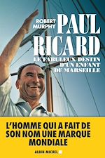 Télécharger le livre :  Paul Ricard