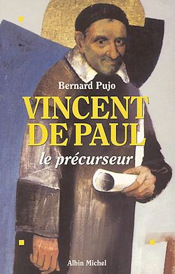 Télécharger le livre :  Vincent de Paul, le précurseur