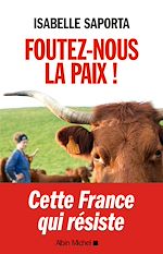 Download this eBook Foutez-nous la paix !