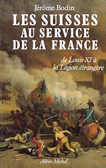 Download this eBook Les Suisses au service de la France
