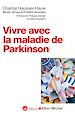 Télécharger le livre :  Vivre avec la maladie de Parkinson
