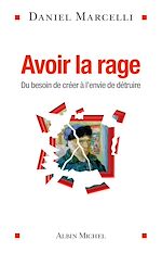 Télécharger le livre :  Avoir la rage