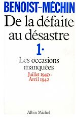 Télécharger le livre :  De la défaite au désastre - tome 1