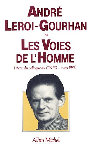 Download the eBook: André Leroi-Gourhan ou les Voies de l'homme